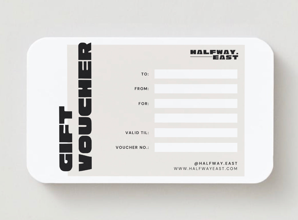 HALFWAY EAST GIFT VOUCHER