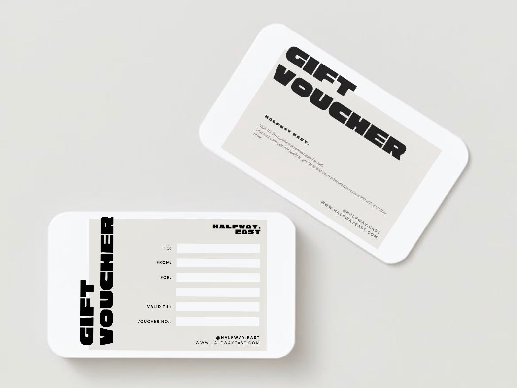 HALFWAY EAST GIFT VOUCHER